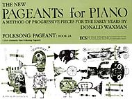 Folksong Pageant, Book 2A