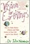 Wisdom for Earthlings: How to Make Better Choices and Take Action in Your Life and in Your Work