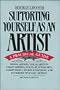Supporting Yourself as an Artist: A Practical Guide