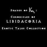 Chronicles of Libidacoria Erotic Tales Collection Episode 1: The Door [Explicit]
