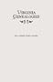 Virginia Genealogies : A Genealogy of the Glassell Family of Scotland and Virginia, Also of the Families of Ball, Brown, Bryan, Conway, Daniel, Ewell, Holladay, Lewis, Littlepage, Moncure, Peyton, Robinson, Scott, Taylor, Wallace, and Others of Virginia and Maryland