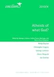Atheists of what God? : edited by Solange Lefebvre, Andrés Torres Queiruga, and Maria Clara Bingemer