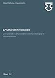 BAA market investigation : consideration of possible material changes of circumstances