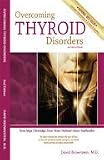 Overcoming Thyroid Disorders