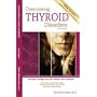 Overcoming Thyroid Disorders