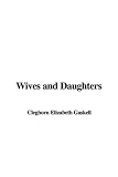 Wives And Daughters