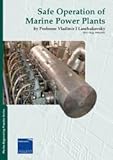 Safe operation of marine power plants