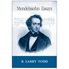 Buy Mendelssohn Essays by R. Larry Todd