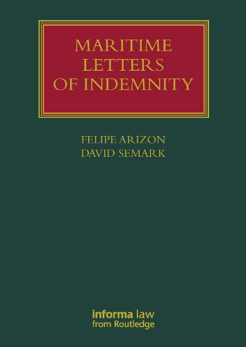 Maritime Letters of Indemnity (Lloyd's Shipping Law Library)