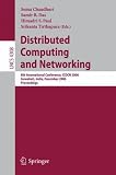 Distributed Computing and Networking: 8th International Conference, ICDCN 2006, Guwahati, India, December 27-30, 2006, Proceedings (Lecture Notes in ... Computer Science and General Issues)