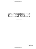 Java Persistence for Relational Databases