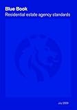 Blue book : residential estate agency standards