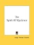 The Spirit Of Opulence