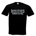 Your Mum's So Fat...Eastenders T-Shirt Short Sleeve Black
