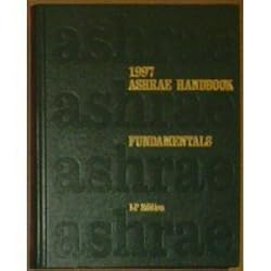 ASHRAE Handbook Fundamentals, 1997 (IP)