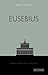 Eusebius (Understanding Classics)