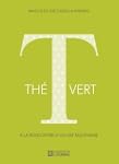 Th� vert: � la rencontre d'un art mil...