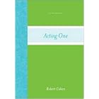 Click here to buy Acting One by  Robert Cohen.