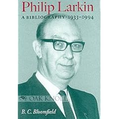 Philip Larkin: A Bibliography, 1933-1994