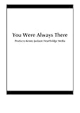 You Were Always There