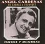 De Gardel a Yupanqui Tangos Y Milongas