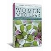 Women Who Lead: The Call of Women in Ministry