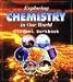 Exploring Chemistry in Our World
