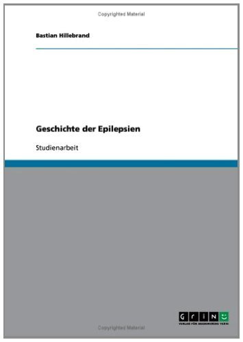 Geschichte der Epilepsien (German Edition)