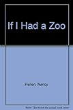 If I had a zoo
