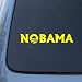 NOBAMA - BARACK OBAMA - Vinyl Car Decal Sticker #1671 | Vinyl Color: Yellow