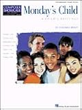 Monday’s Child  by Deborah Brady Intermediate Level
