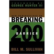New Perspectives on Breaking the 200 Barrier