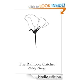 The Rainbow Catcher
