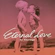 Eternal Love~for Marriage~