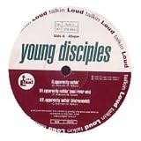 YOUNG DISCIPLES / APPARENTLY NOTHIN