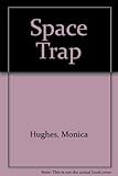 Space trap