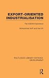 ISBN 9780415593700 product image for Export-Oriented Industrialisation: The ASEAN Experience | upcitemdb.com