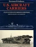 U.S. Aircraft Carriers: An Illustrated Design History