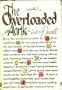 The Overloaded Ark