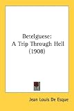 Betelguese: A Trip Through Hell (1908)