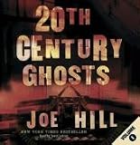 20th Century Ghosts (CD) (Vol. 1: Unabridged): v. 1