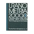Uranometria 2000.0: Deep Sky Atlas, Tirion, Rappaport, Remaklus : The Northern Hemisphere to - 6 degree: 1