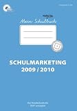 Schulmarketing 2009 / 2010 - DSA youngstar GmbH