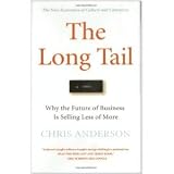 The Long Tail: Why the Future of Business is Selling Less of More