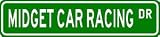 MIDGET CAR RACING Street Sign - Sport Sign - High Quality Aluminum Street Sign