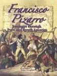Francisco Pizarro: Journeys through P...