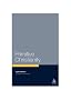 Primitive Christianity: A Survey of Recent Studies and Some New Proposals