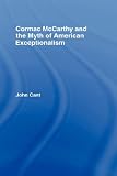 Cormac McCarthy and the Myth of American Exceptionalism