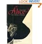 Lewis Carroll's Alice: Alice's Adventures in Wonderland (The Pennyroyal Edition as designed and illustrated by Barry Moser)