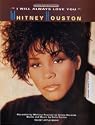 I Will Always Love You (Piano/Vocal/Chords, Sheet music)